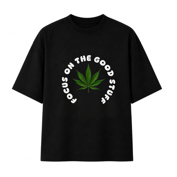 Focus On The Good Stuff Premium Oversized T-Shirt